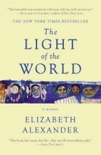 Cover art for The Light of the World: A Memoir (Pulitzer Prize in Letters: Biography Finalist)