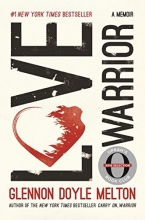 Cover art for Love Warrior (Oprah's Book Club): A Memoir