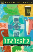 Cover art for Teach Yourself Irish: Complete Course (Teach Yourself Books)