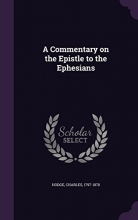 Cover art for A Commentary on the Epistle to the Ephesians