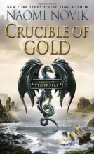 Cover art for Crucible of Gold (Temeraire)