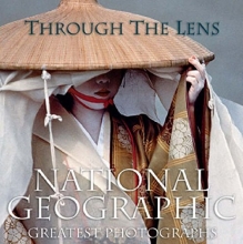 Cover art for Through the Lens: National Geographic's Greatest Photographs