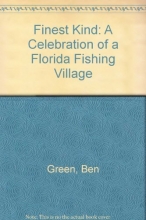 Cover art for Finest Kind: A Celebration of a Florida Fishing Village