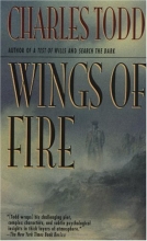 Cover art for Wings of Fire (Inspector Ian Rutledge #2)
