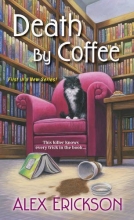 Cover art for Death by Coffee (A Bookstore Cafe Mystery)
