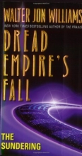 Cover art for The Sundering (Dread Empire's Fall #2)