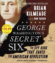 Cover art for George Washington's Secret Six: The Spy Ring That Saved America