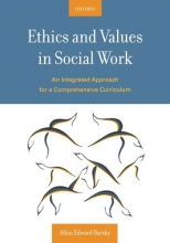 Cover art for Ethics and Values in Social Work: An Integrated Approach for a Comprehensive Curriculum