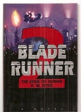 Cover art for The Edge of Human (Blade Runner, Book 2)