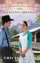 Cover art for The Kissing Bridge (Seven Brides for Seven Bachelors)
