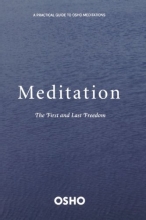 Cover art for Meditation: The First and Last Freedom