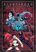 Cover art for Giant Robo - The Day the Earth Stood Still (Vol 3)