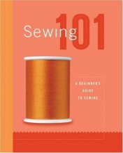 Cover art for Sewing 101: A Beginners Guide to Sewing