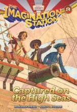 Cover art for Captured on the High Seas (AIO Imagination Station Books)