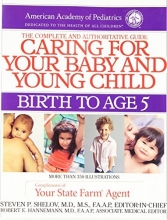 Cover art for Caring for Your Baby and Young Child (Child Care Books from the American Academy of Pediatrics)