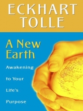 Cover art for A New Earth: Awakening To Your Life's Purpose