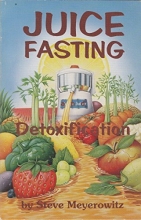 Cover art for Juice Fasting and Detoxification