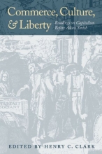 Cover art for Commerce, Culture, and Liberty: Readings on Capitalism Before Adam Smith