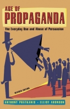 Cover art for Age of Propaganda: The Everyday Use and Abuse of Persuasion