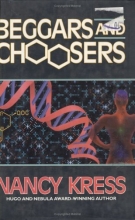 Cover art for Beggars and Choosers (Beggars Trilogy (also known as Sleepless Trilogy))