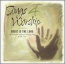 Cover art for Songs 4 Worship: Great Is The Lord