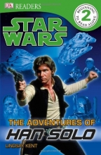 Cover art for The Adventures of Han Solo. (DK Readers Level 2)