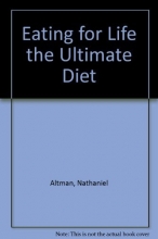 Cover art for Eating for Life the Ultimate Diet