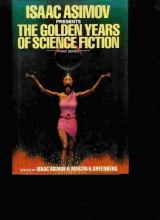 Cover art for Isaac Asimov Presents the Golden Years of Science Fiction (Third Series)