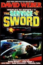 Cover art for The Service of the Sword (Worlds of Honor #4)