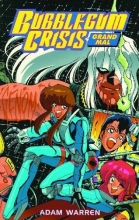 Cover art for Bubblegum Crisis: Grand Mal