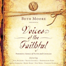 Cover art for Beth Moore Presents: Voices of the Faithful