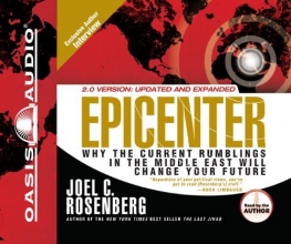 Cover art for Epicenter: Why the Current Rumblings in the Middle East Will Change Your Future