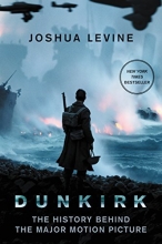 Cover art for Dunkirk: The History Behind the Major Motion Picture