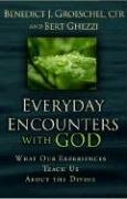 Cover art for Everyday Encounters with God: What Our Experiences Teach Us About the Divine