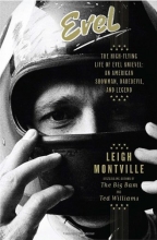 Cover art for Evel: The High-Flying Life of Evel Knievel: American Showman, Daredevil, and Legend