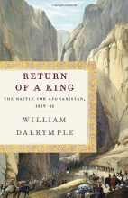 Cover art for Return of a King: The Battle for Afghanistan, 1839-42