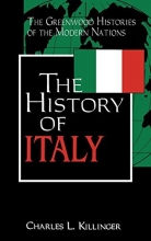 Cover art for The History of Italy: (The Greenwood Histories of the Modern Nations)