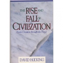 Cover art for The Rise and Fall of Civilization: From Creation Through the Flood