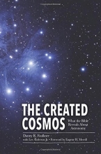 Cover art for The Created Cosmos: What the Bible Reveals about Astronomy
