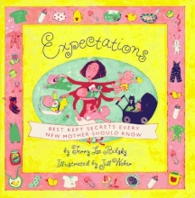 Cover art for Expectations:Best Kept Secrets Every Mother Knows