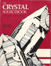 Cover art for The Crystal Sourcebook: From Science to Metaphysics