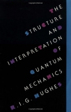 Cover art for The Structure and Interpretation of Quantum Mechanics