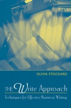 Cover art for The Write Approach: Techniques for Effective Business Writing