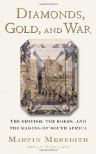 Cover art for Diamonds, Gold, and War: The British, the Boers, and the Making of South Africa