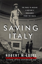 Cover art for Saving Italy: The Race to Rescue a Nation's Treasures from the Nazis