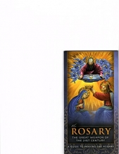 Cover art for THE ROSARY THE GREAT WEAPON OF THE 21ST CENTURY a guideto praying the rosary