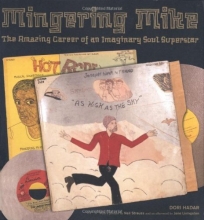 Cover art for Mingering Mike: The Amazing Career of an Imaginary Soul Superstar