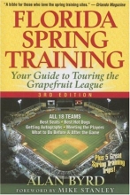 Cover art for Florida Spring Training: Your Guide to Touring the Grapefruit League