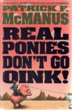 Cover art for Real Ponies Don't Go Oink