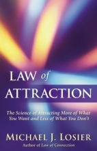 Cover art for Law of Attraction: The Science of Attracting More of What You Want and Less of What You Don't